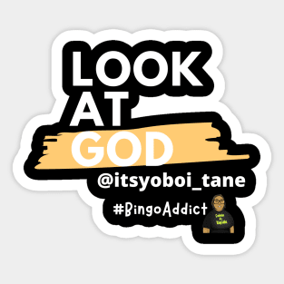 Look At God itsyoboi_tane Black Sticker